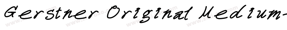 Gerstner Original Medium字体转换